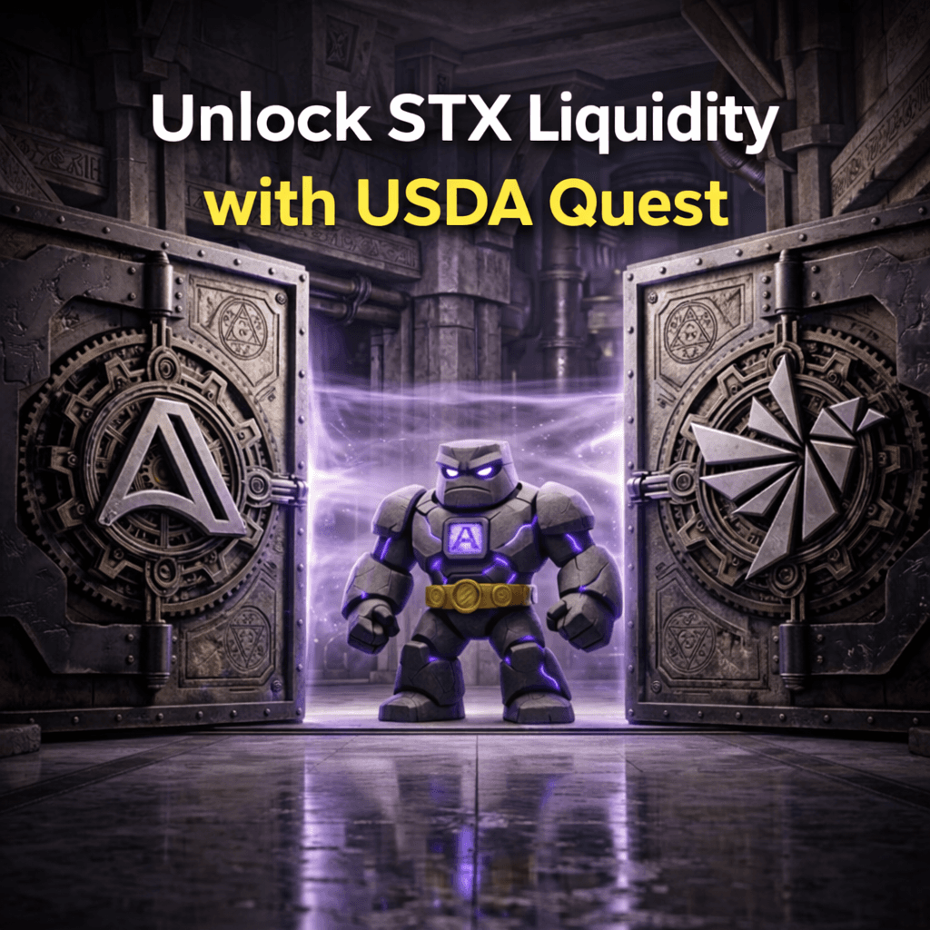 Unlock STX Liquidity with USDA Quest Complete